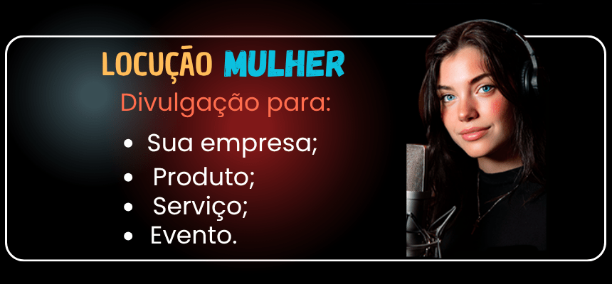Imagem - Locução Mulher